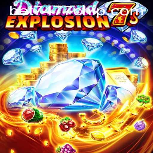 DiamondExplosion7s: A Comprehensive Guide to Its Thrills and Gameplay