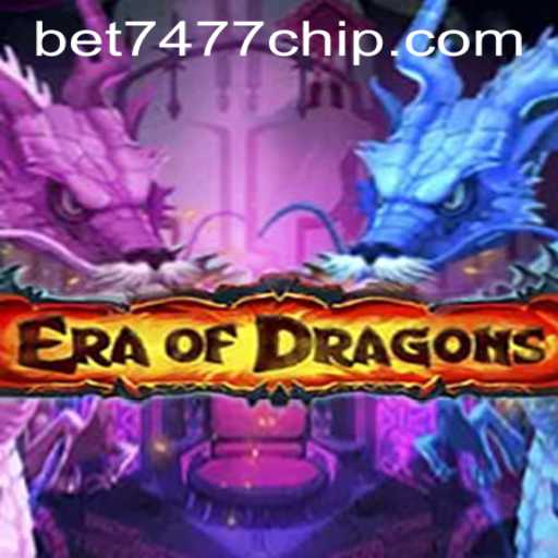 EraOfDragons: A Detailed Insight With Connection to Bet7477 PH Login