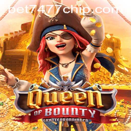 Delve into QueenofBounty: A Comprehensive Guide with bet7477 PH Login