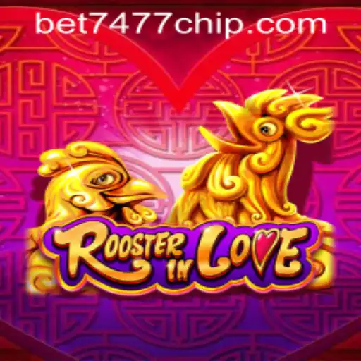 Exploring the World of RoosterInLove: An In-Depth Guide with bet7477 PH Login Insights