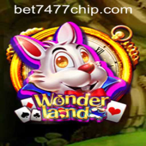 Explore the Enchanting World of Wonderland and Bet7477 PH Login